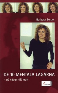De 10 mentala lagarna - p� v�gen till kraft (pocket)