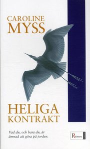 Heliga kontrakt : v�ck din gudomliga potential (pocket)