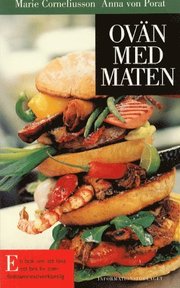 Ov�n med maten. En bok om att leva ett bra liv som f�do�mnes�verk�nslig. (pocket)