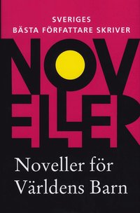 Noveller f�r v�rldens barn 2008 (mp3-bok)