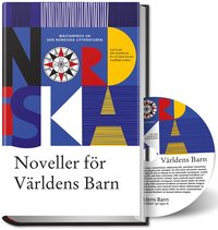 Noveller f�r V�rldens Barn 2012, inkl cd i Mp3-format (h�ftad)