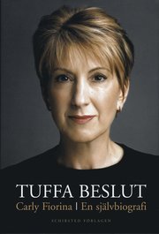 Tuffa beslut : en sj�lvbiografi (inbunden)