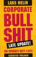 Corporate Bullshit : om spr�ket mitt i city. Late update