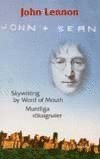 Muntliga r�ksignaler och andra stycken / Skywriting by word of mouth and other writings (h�ftad)