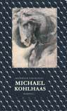 Michael Kohlhaas : ur en gammal kr�nika (h�ftad)