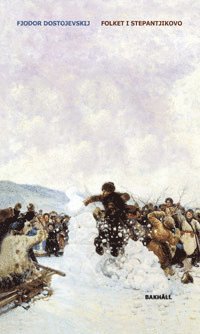Folket i Stepantjikovo (inbunden)