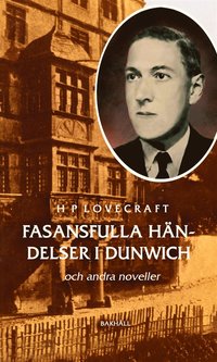 Fasansfulla h�ndelser i Dunwich och andra noveller (h�ftad)