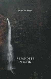 Resandets mystik