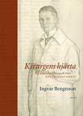 Kirurgens hjrta : en existentiell biografi ver Knut Harald Giertz