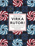 Virka rutor : magiska mnster fr plagg och prylar