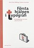 F�rsta hj�lpen i typografi : en handledning i hur man utformar texter