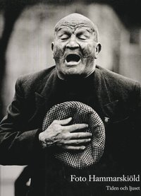 Foto Hammarski�ld : tiden och ljuset (inbunden)