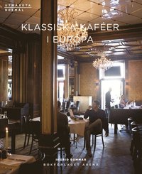 Klassiska kaf�er i Europa (h�ftad)