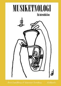 Musiketnologi : En Introduktion (inbunden)