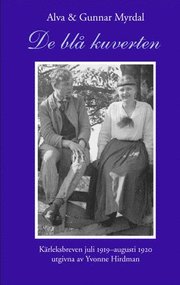 De bl� kuverten : k�rleksbreven juli 1919-augusti 1920 (inbunden)