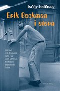 Erik Beckman i etern : hrspel och dramatik 1963-95 samt CD med Beckmans dramatiska debut
