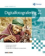 Digitalfotografering f�r alla (h�ftad)