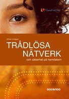 Tr�dl�sa n�tverk och s�kerhet p� hemdatorn