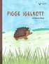 Pigge Igelkott