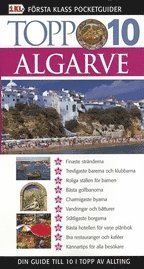 Algarve : 10 finaste str�nderna, 10 trevligaste barerna och klubbarna ... (h�ftad)