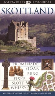 Skottland : promenader, sj�ar, berg, fiske, slott, whisky (h�ftad)