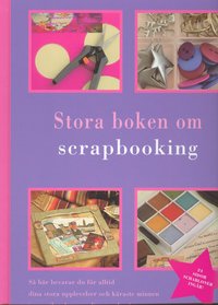 Stora boken om Scrapbooking