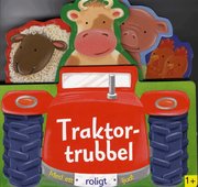 Traktortrubbel : med ett roligt ljud (kartonnage)