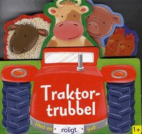 Traktortrubbel : med ett roligt ljud (kartonnage)