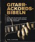 Gitarrackordsbibeln : �ver 500 illustrerade ackord f�r rock, blues, soul, country, jazz och klassiskt
