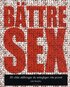 B�ttre Sex : 50 vilda st�llningar du antagligen inte provat