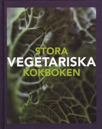 Stora vegetariska kokboken (inbunden)