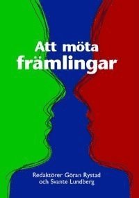 Att m�ta fr�mlingar (h�ftad)