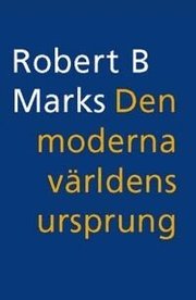 Den moderna v�rldens ursprung (h�ftad)