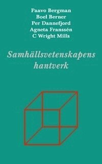 Samh�llsvetenskapens hantverk (h�ftad)