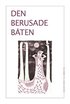 Den berusade b�ten : en v�nbok till Sune Sunesson