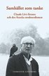 Samh�llet som tanke : Claude Levi-Strauss och den franska strukturalismen
