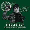 Nellie Bly : Jorden runt p 72 dagar