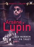 Arsne Lupin och mannen p tget