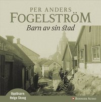 Barn av sin stad (ljudbok)