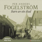 Barn av sin stad (ljudbok)