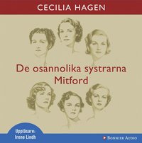 De osannolika systrarna Mitford : en sannsaga