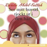 Ser mitt huvud tjockt ut i den h�r (ljudbok)