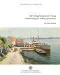 Det frivillige fartyvernet i Norge : historisk bakgrunn, omfang og motivasjon