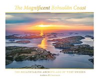 The magnificent Bohusln coast: the breathtaking archipelago of West Sweden
