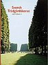 Svensk tr�dg�rdskonst under fyrahundra �r