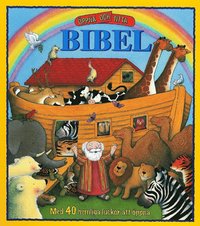 �ppna och titta Bibel : med 40 hemliga luckor att �ppna (kartonnage)