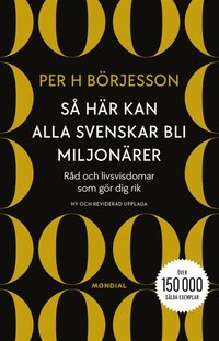 S hr kan alla svenskar bli miljonrer