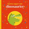 Korta sagor om dinosaurier
