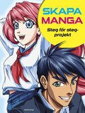 Skapa manga : steg fr steg-projekt