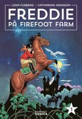 Freddie p Firefoot farm, volym 1